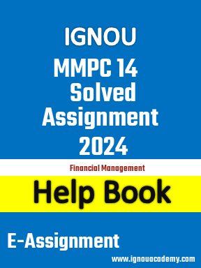 IGNOU MMPC 14 Solved Assignment 2024